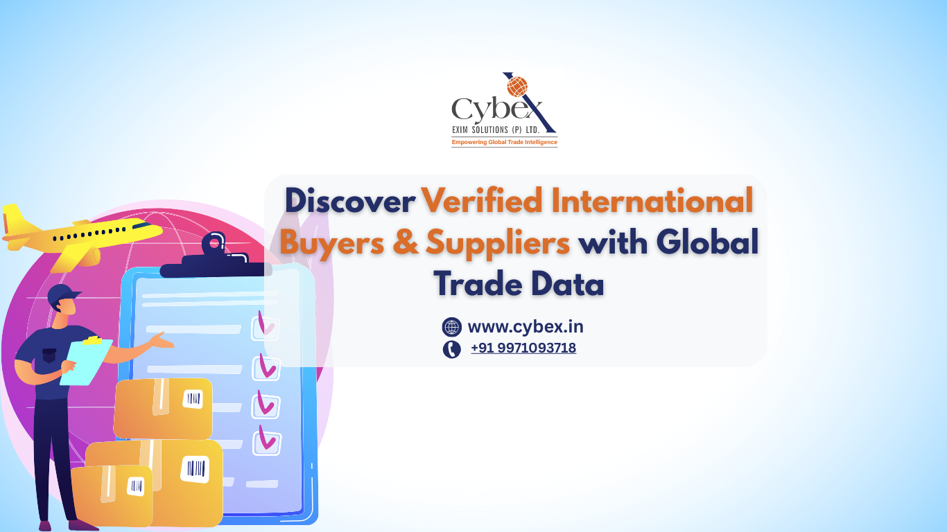 Discover Verified International Buyers & Suppliers with Global Trade Data